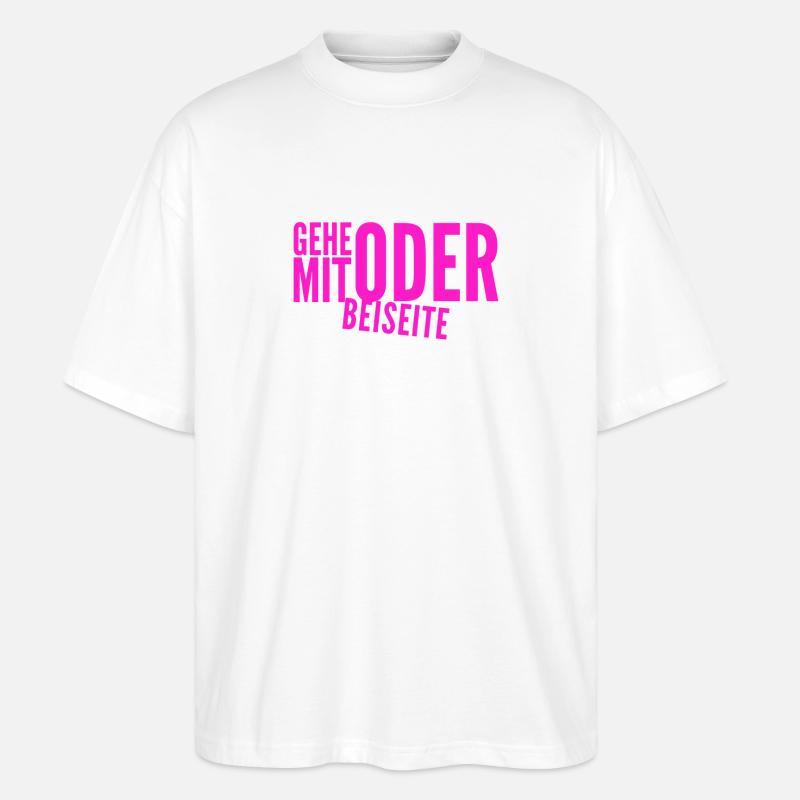 kommst du mit oder nicht? - Stanley/Stella Oversized Unisex Bio T-Shirt Blaster 2.0 - Weiß