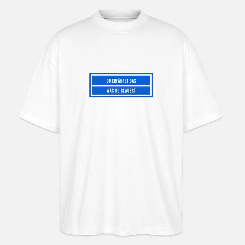 achte auf deinen Glauben - Stanley/Stella Oversized Unisex Bio T-Shirt Blaster 2.0 - Weiß