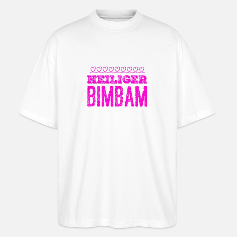 das kam unerwartet - Stanley/Stella Oversized Unisex Bio T-Shirt Blaster 2.0 - Weiß
