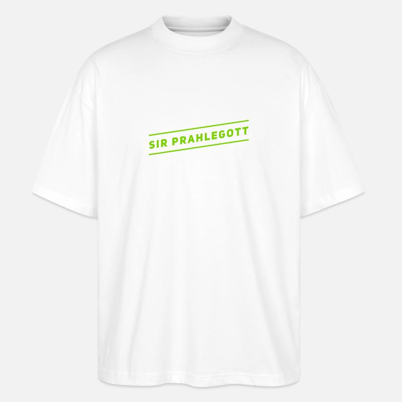 Sir Prahlegott - Stanley/Stella Oversized Unisex Bio T-Shirt Blaster 2.0 - Weiß