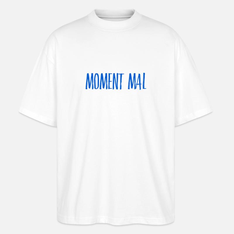 da bin ich kritisch - Stanley/Stella Oversized Unisex Bio T-Shirt Blaster 2.0 - Weiß