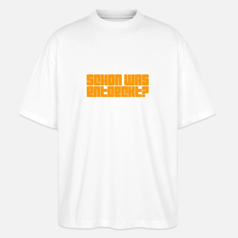 ich will was entdecken - Stanley/Stella Oversized Unisex Bio T-Shirt Blaster 2.0 - Weiß