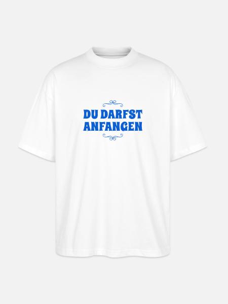 du beginnst - Stanley/Stella Oversized Unisex Bio T-Shirt Blaster 2.0 - Weiß