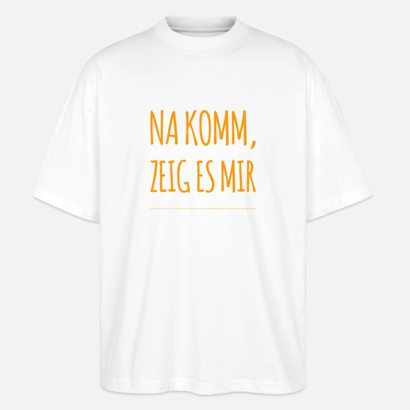 zeig es mir - Stanley/Stella Oversized Unisex Bio T-Shirt Blaster 2.0 - Weiß
