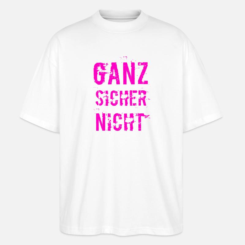 never ever - Stanley/Stella Oversized Unisex Bio T-Shirt Blaster 2.0 - Weiß
