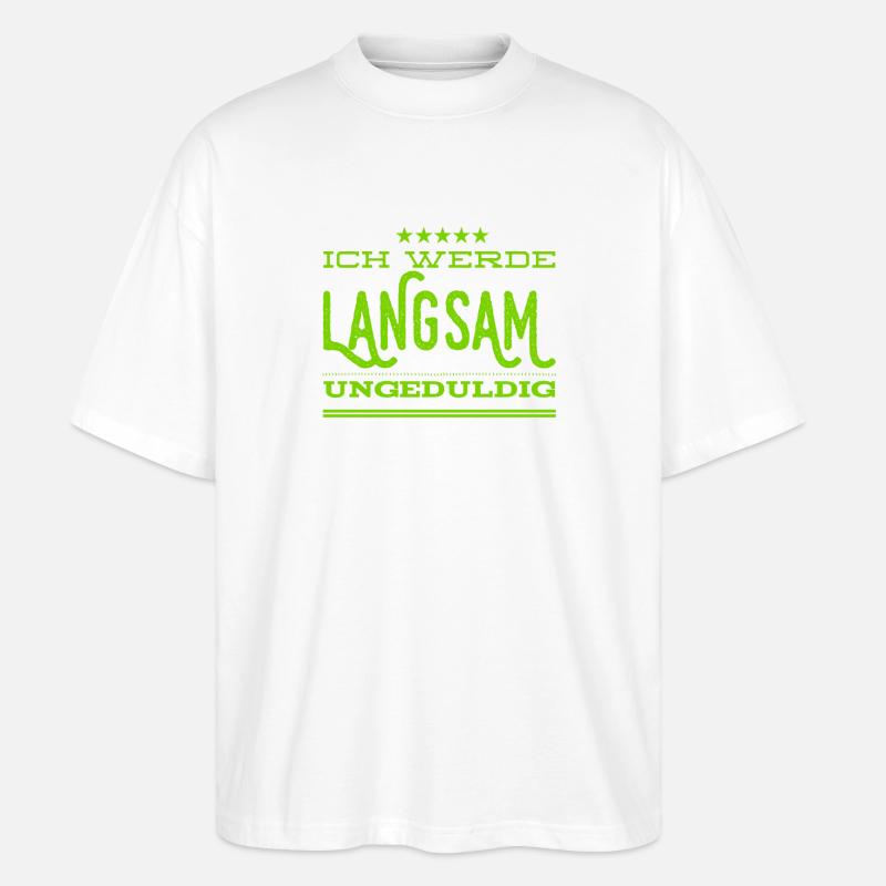 angespannt - Stanley/Stella Oversized Unisex Bio T-Shirt Blaster 2.0 - Weiß