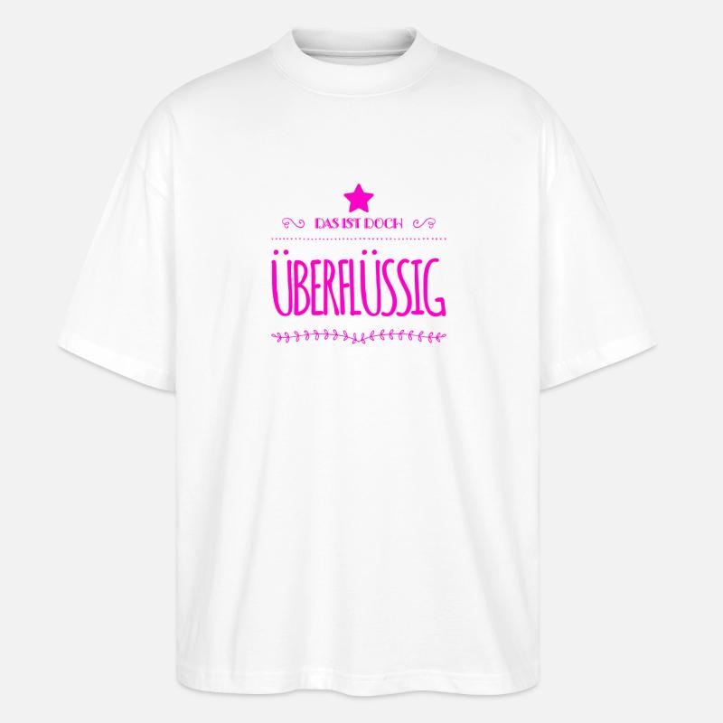 überflüssig - Stanley/Stella Oversized Unisex Bio T-Shirt Blaster 2.0 - Weiß