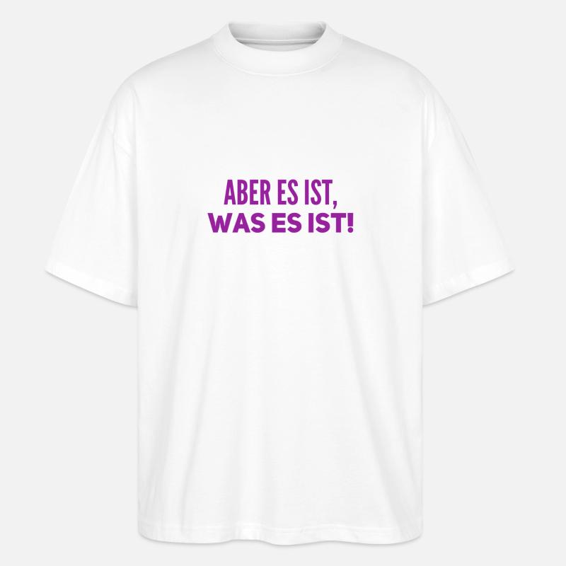 ich bleibe entspannt - Stanley/Stella Oversized Unisex Bio T-Shirt Blaster 2.0 - Weiß