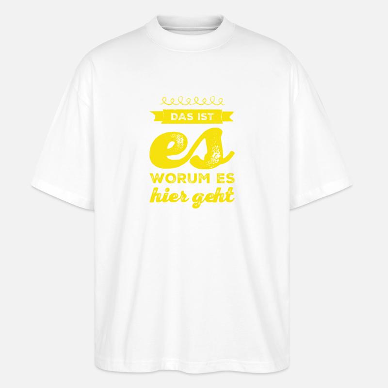 deshalb mache ich das - Stanley/Stella Oversized Unisex Bio T-Shirt Blaster 2.0 - Weiß