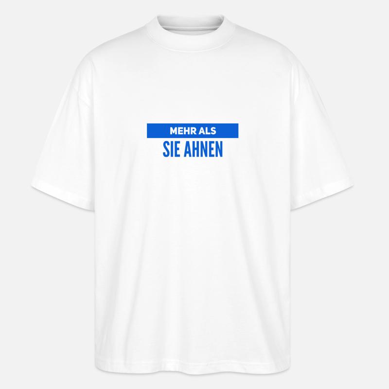 mehr als sie wittern - Stanley/Stella Oversized Unisex Bio T-Shirt Blaster 2.0 - Weiß