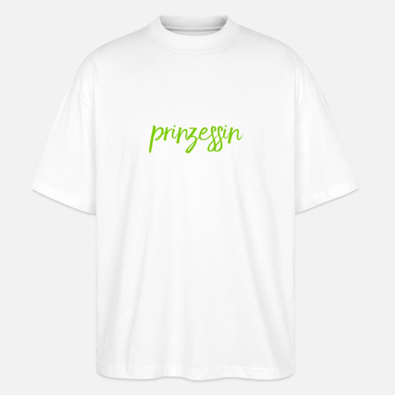wie eine Prinzessin - Stanley/Stella Oversized Unisex Bio T-Shirt Blaster 2.0 - Weiß