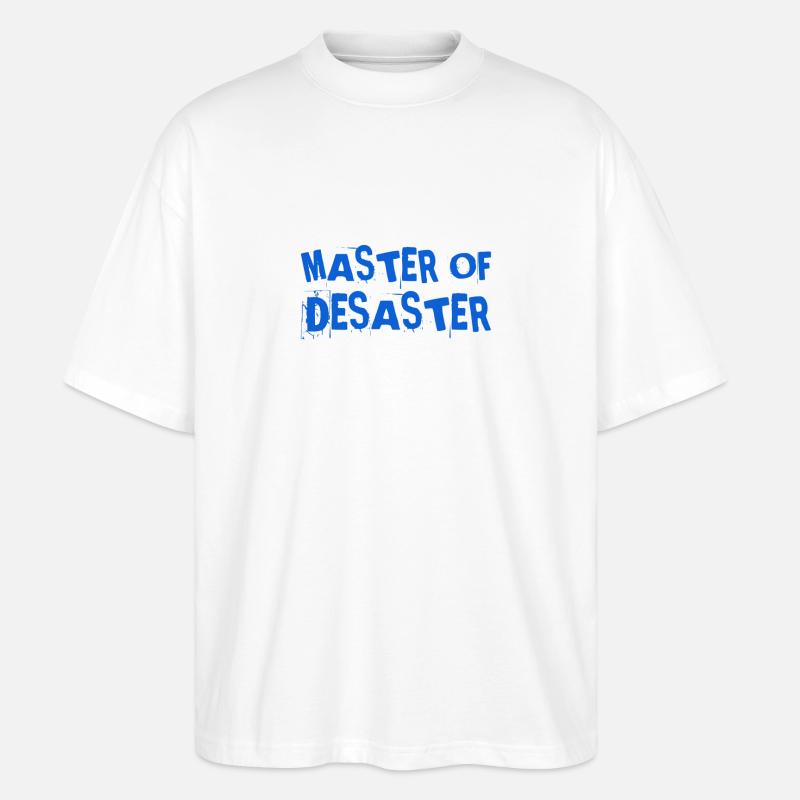Le désastre, c’est mon truc - T-shirt bio Blaster 2.0 coupe oversize Stanley/Stella Unisexe - blanc