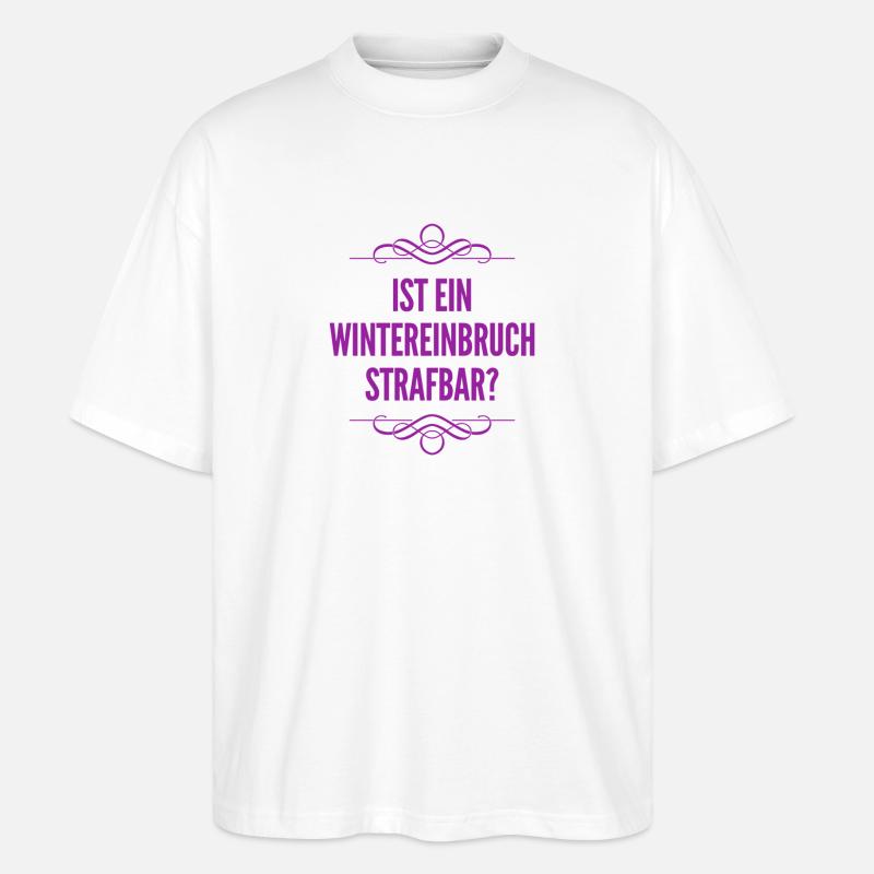 ist das strafbar? - Stanley/Stella Oversized Unisex Bio T-Shirt Blaster 2.0 - Weiß
