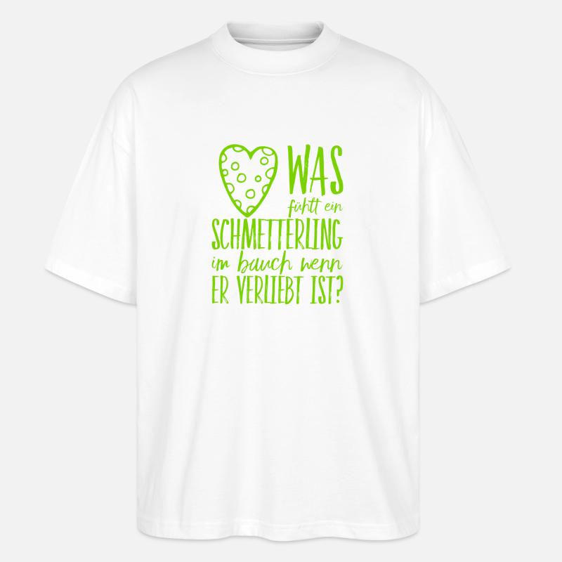 Schmetterlinge im Bauch - Stanley/Stella Oversized Unisex Bio T-Shirt Blaster 2.0 - Weiß
