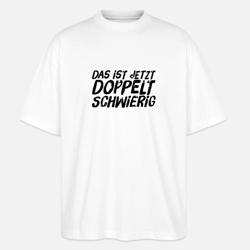 higher difficulty - Stanley/Stella Oversized Unisex Organic T-shirt Blaster 2.0 - white