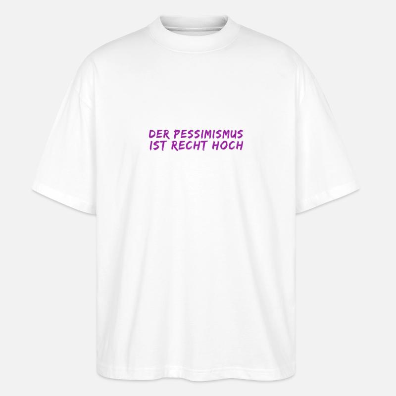 Je suis pessimiste - T-shirt bio Blaster 2.0 coupe oversize Stanley/Stella Unisexe - blanc
