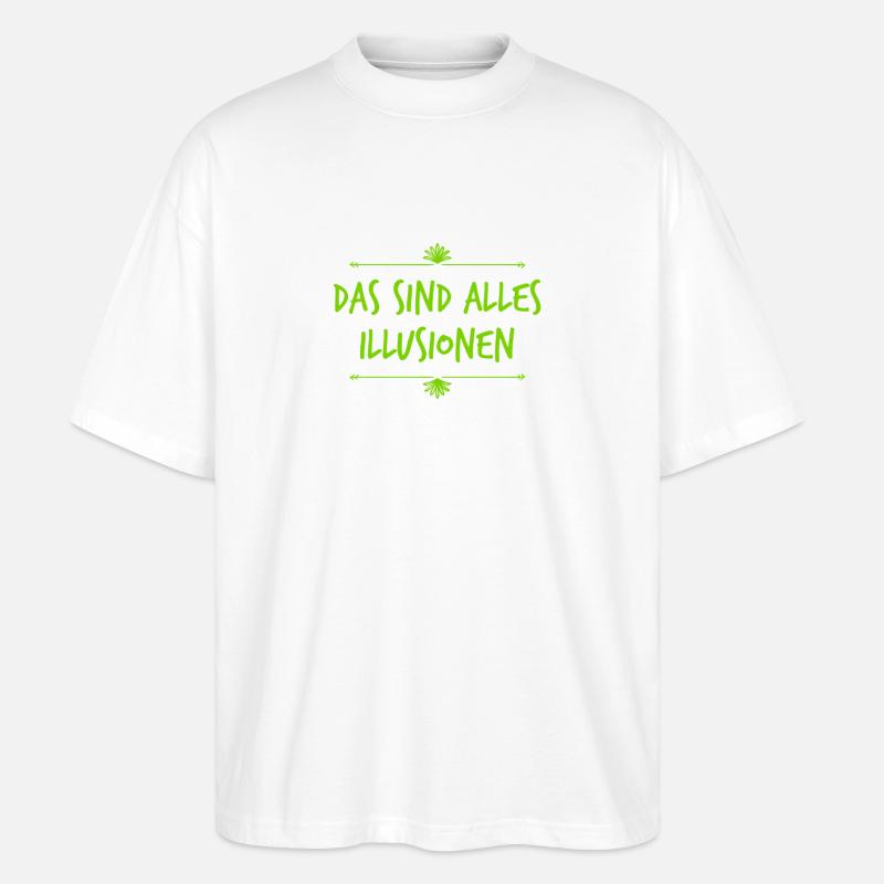 lass dich nicht täuschen - Stanley/Stella Oversized Unisex Bio T-Shirt Blaster 2.0 - Weiß