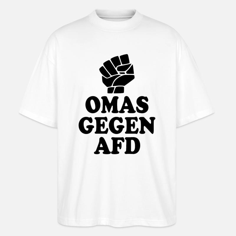 Omas gegen afd - Stanley/Stella Oversized Unisex Bio T-Shirt Blaster 2.0 - Weiß