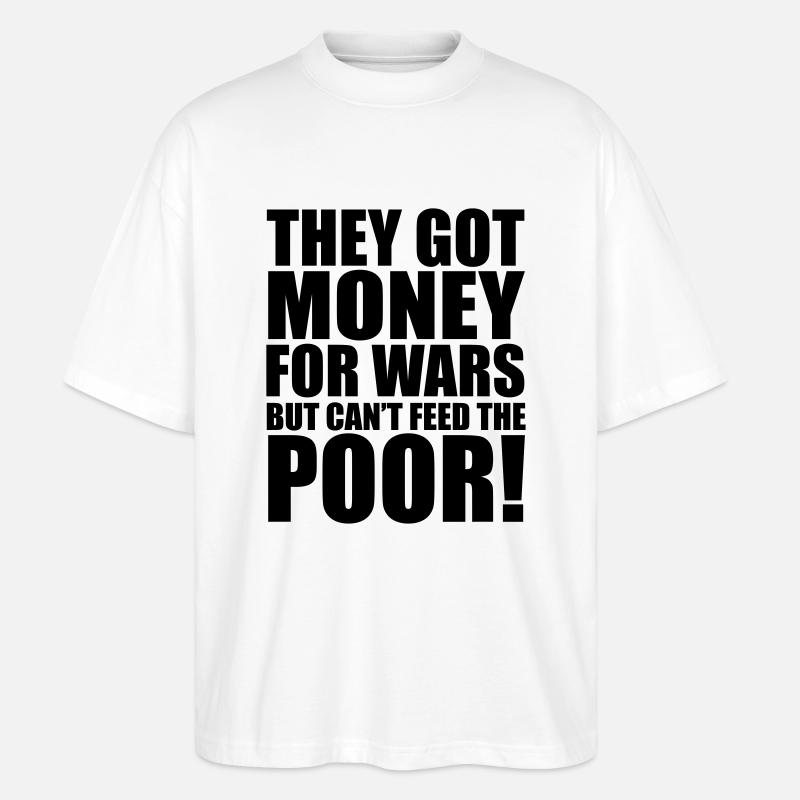 Can't Feed The Poor - T-shirt bio Blaster 2.0 coupe oversize Stanley/Stella Unisexe - blanc
