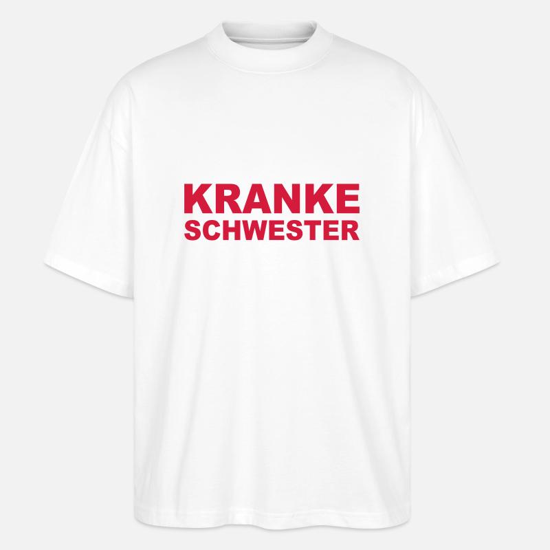 Krankenschwester - Stanley/Stella Oversized Unisex Bio T-Shirt Blaster 2.0 - Weiß