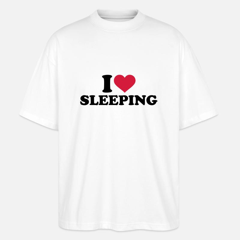 I love sleeping - T-shirt bio Blaster 2.0 coupe oversize Stanley/Stella Unisexe - blanc