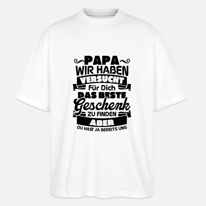 Papa bestes Geschenk - Stanley/Stella Oversized Unisex Bio T-Shirt Blaster 2.0 - Weiß