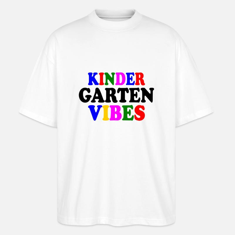 kindergarten vibes - Stanley/Stella Oversized Unisex Bio T-Shirt Blaster 2.0 - Weiß