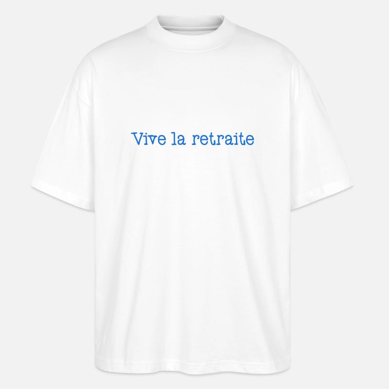 RETRAITE. RETRAITE. RETRAITEE. RETRAITE - T-shirt bio Blaster 2.0 coupe oversize Stanley/Stella Unisexe - blanc