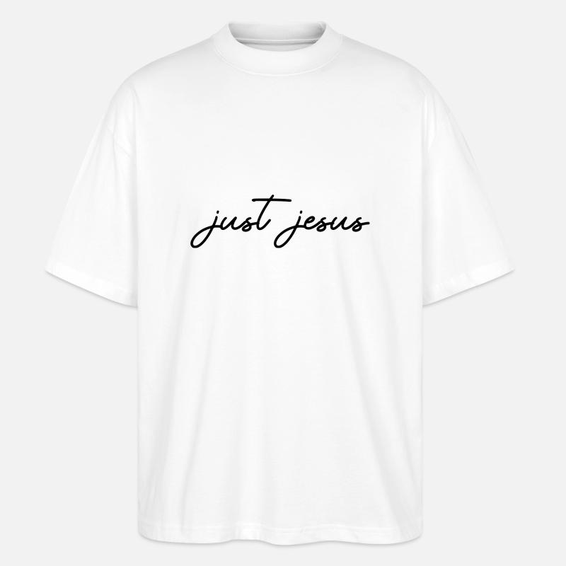 just jesus - Stanley/Stella Oversized Unisex Bio T-Shirt Blaster 2.0 - Weiß