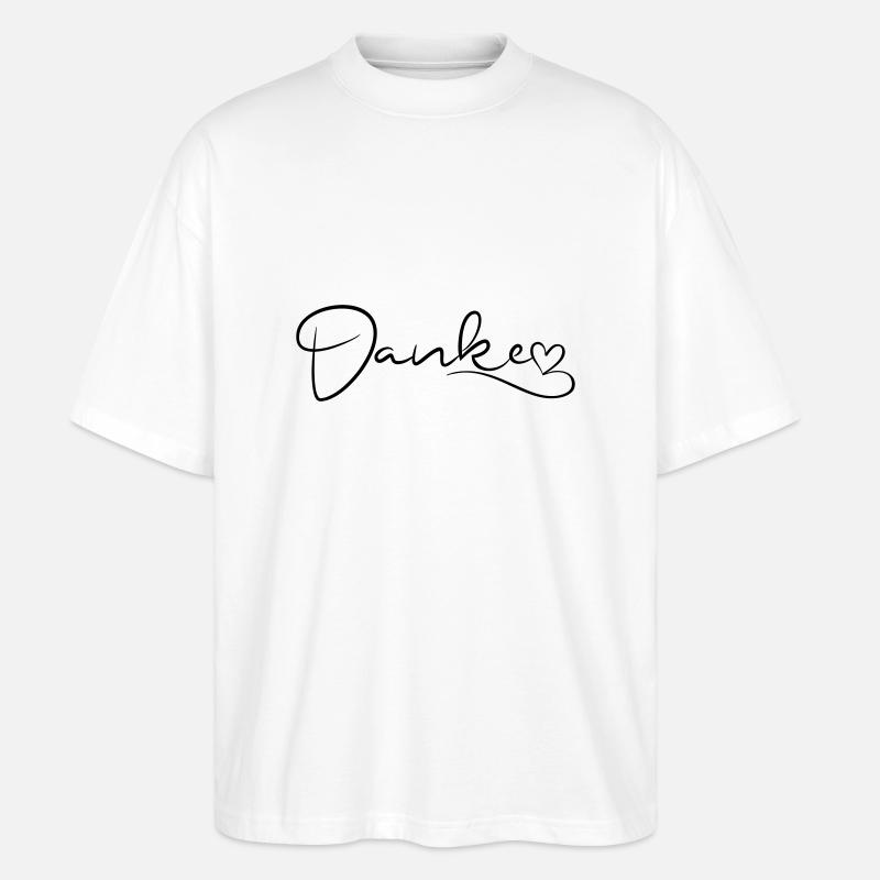 Danke Schrift mit Herz - Stanley/Stella Oversized Unisex Bio T-Shirt Blaster 2.0 - Weiß