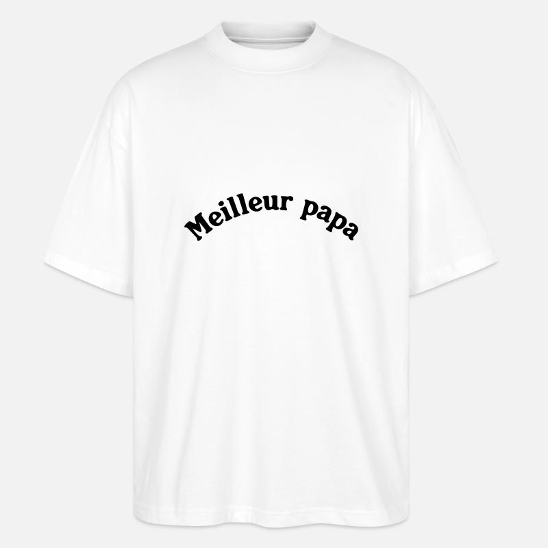 MEILLEUR PAPA - T-shirt bio Blaster 2.0 coupe oversize Stanley/Stella Unisexe - blanc