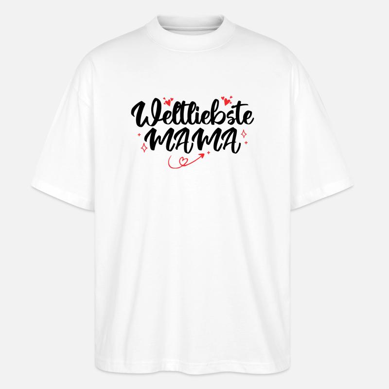 Mutter Familie Mama Geschenk - T-shirt bio Blaster 2.0 coupe oversize Stanley/Stella Unisexe - blanc