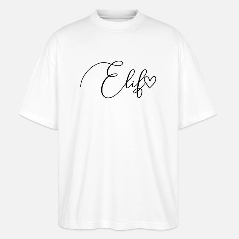 Elif Name Vorname Mädchen - Stanley/Stella Oversized Unisex Bio T-Shirt Blaster 2.0 - Weiß