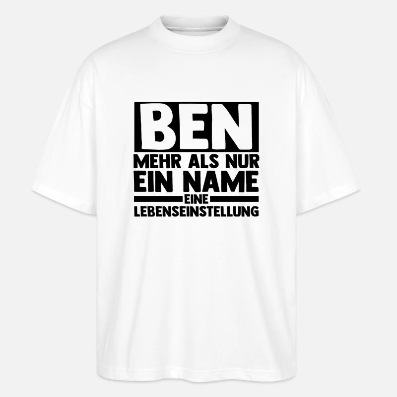 First name Ben - Stanley/Stella Oversized Unisex Organic T-shirt Blaster 2.0 - white