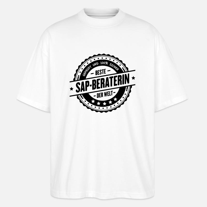 Beste SAP-Beraterin - Stanley/Stella Oversized Unisex Bio T-Shirt Blaster 2.0 - Weiß