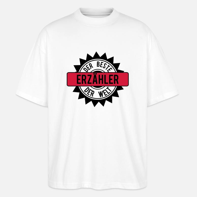 der beste erzaehler 2c - Stanley/Stella Oversized Unisex Bio T-Shirt Blaster 2.0 - Weiß