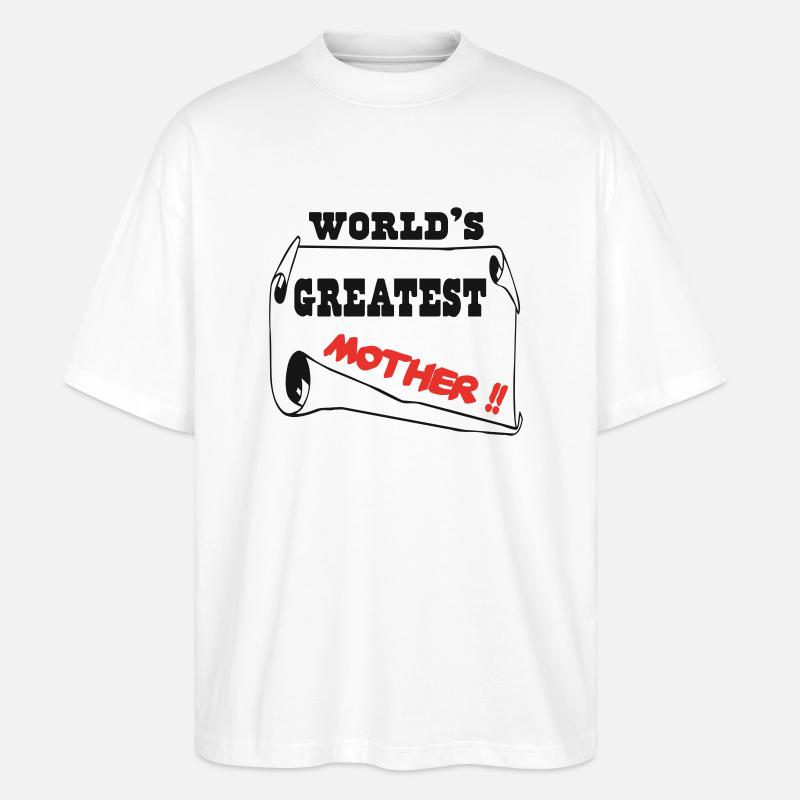 Die größte Mutter der Welt - Stanley/Stella Oversized Unisex Bio T-Shirt Blaster 2.0 - Weiß
