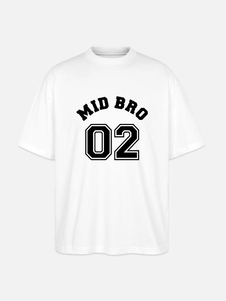 Mid Bro 02 - Middle Brother - Stanley/Stella Oversized Unisex Organic T-shirt Blaster 2.0 - white