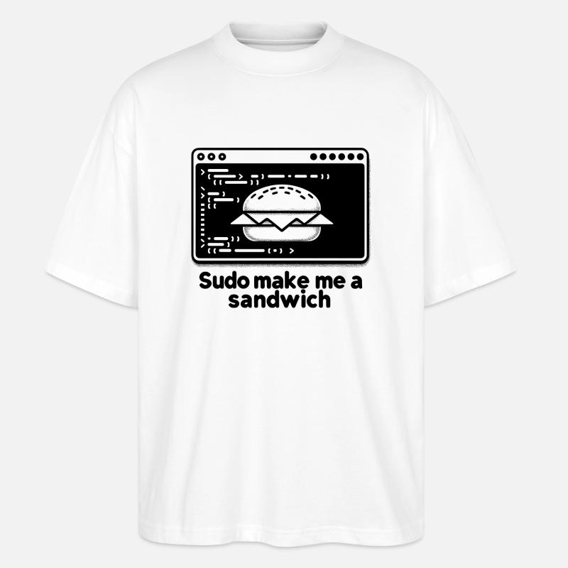 Sudo mach mir ein Sandwich - Stanley/Stella Oversized Unisex Bio T-Shirt Blaster 2.0 - Weiß