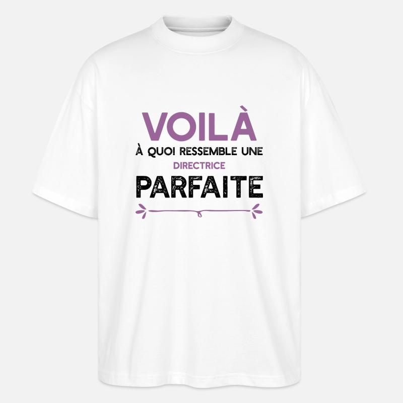 Une Directrice parfaite cadeau - T-shirt bio Blaster 2.0 coupe oversize Stanley/Stella Unisexe - blanc