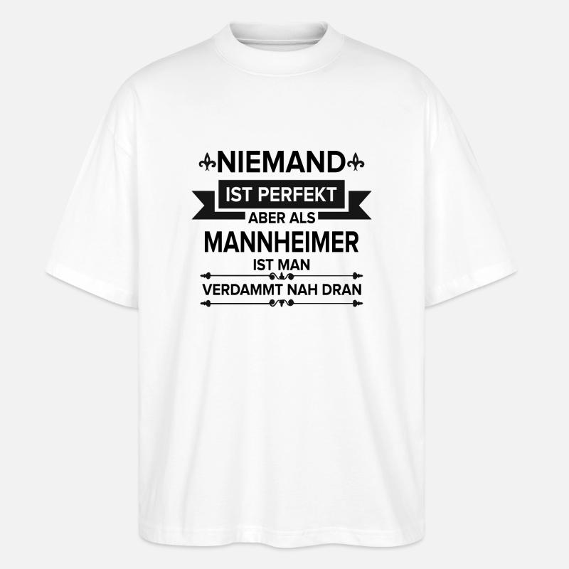 Mannheim Monnem Mannheimat - Stanley/Stella Oversized Unisex Bio T-Shirt Blaster 2.0 - Weiß