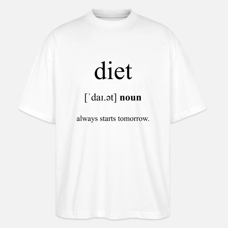 Diet | Diät Definition Dictionary - Stanley/Stella Oversized Unisex Bio T-Shirt Blaster 2.0 - Weiß