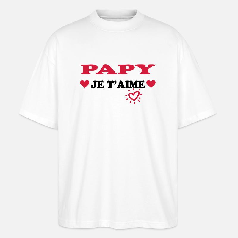 Papy je t'aime - T-shirt bio Blaster 2.0 coupe oversize Stanley/Stella Unisexe - blanc