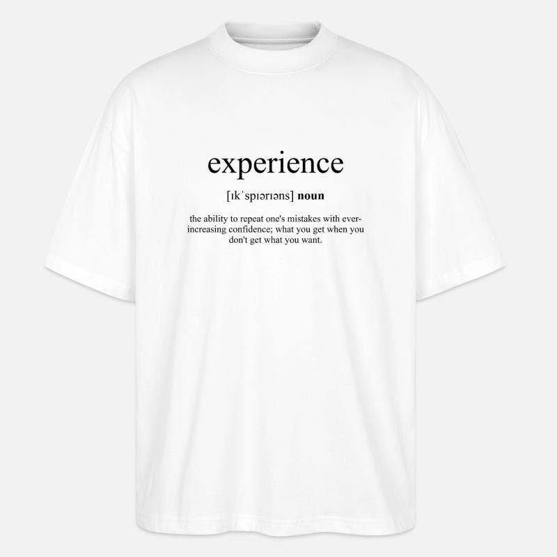 Experience | Erfahrung Definition Dictionary - Stanley/Stella Oversized Unisex Bio T-Shirt Blaster 2.0 - Weiß