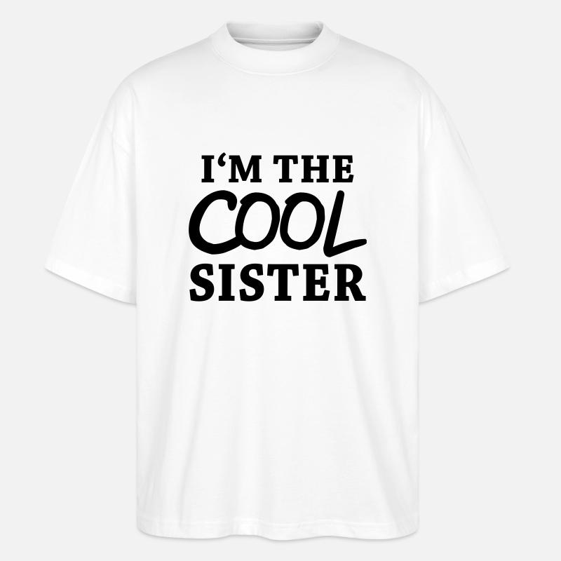 I'm the cool sister - T-shirt bio Blaster 2.0 coupe oversize Stanley/Stella Unisexe - blanc