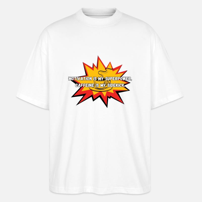 Motivation & Kaffee - Stanley/Stella Oversized Unisex Bio T-Shirt Blaster 2.0 - Weiß