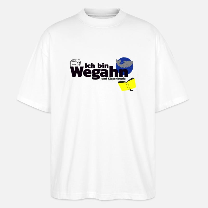 BT. - Ich bin Wegahn - Stanley/Stella Oversized Unisex Bio T-Shirt Blaster 2.0 - Weiß