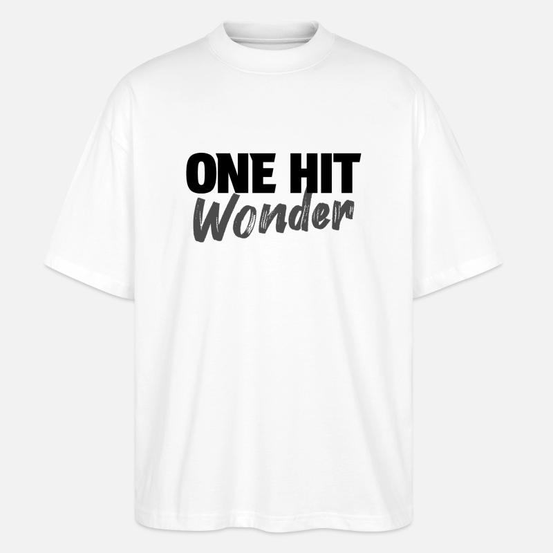 ONE HIT WONDER - Stanley/Stella Oversized Unisex Bio T-Shirt Blaster 2.0 - Weiß