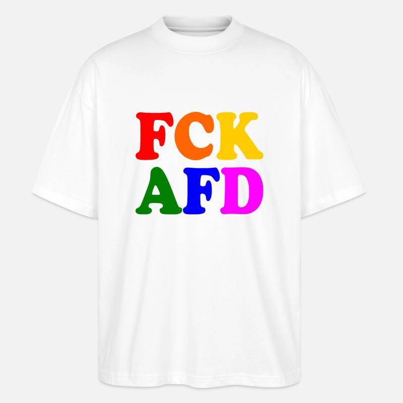 Fck afd - Stanley/Stella Oversized Unisex Bio T-Shirt Blaster 2.0 - Weiß