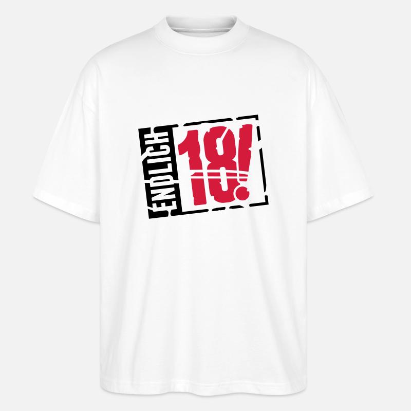 endlich_18_g2 - Stanley/Stella Oversized Unisex Bio T-Shirt Blaster 2.0 - Weiß